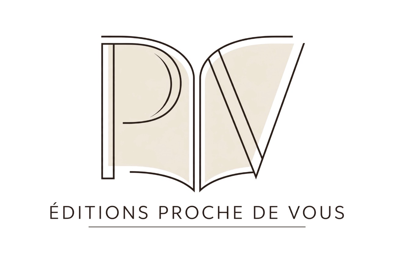 ÉDITIONS PROCHE DE VOUS
